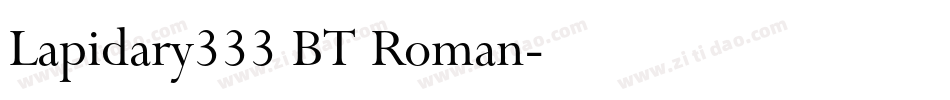 Lapidary333 BT Roman字体转换
